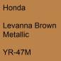 Preview: Honda, Levanna Brown Metallic, YR-47M.